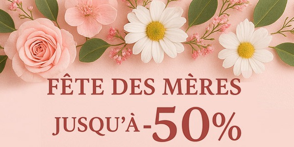 Fête des mères 2025 : idées cadeau jusqu'à -50% de remise