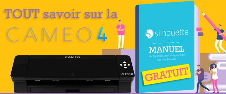 Tout sur la Silhouette Caméo 4 : Manuel et logiciel